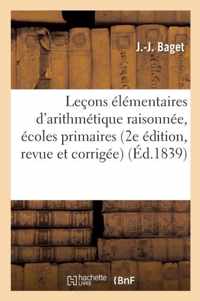 Lecons Elementaires d'Arithmetique Raisonnee, Ecoles Primaires, Des Classes Elementaires