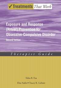 Exposure and Response (Ritual) Prevention for Obsessive Compulsive Disorder