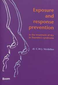 Exposure and response prevention in the treatment of tics in Tourette's syndrome