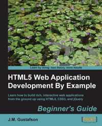 HTML5 Web Application Development By Example