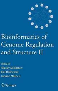 Bioinformatics of Genome Regulation and Structure II