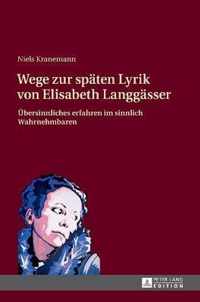 Wege Zur Spaeten Lyrik Von Elisabeth Langgaesser