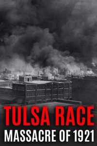 Tulsa Race Massacre of 1921