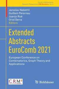 Extended Abstracts EuroComb 2021