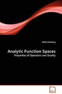 Analytic Function Spaces