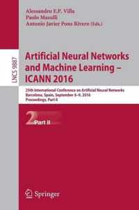 Artificial Neural Networks and Machine Learning - ICANN 2016