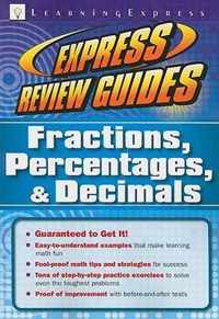 Fractions, Percentages, & Decimals