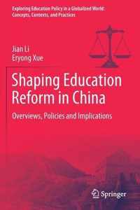 Shaping Education Reform in China