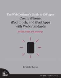 The Web Designer's Guide to IOS Apps