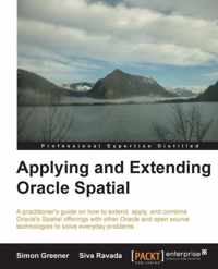 Applying and Extending Oracle Spatial