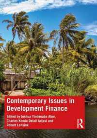 Contemporary Issues in Development Finance