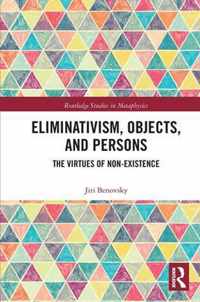 Eliminativism, Objects, and Persons