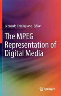 The MPEG Representation of Digital Media