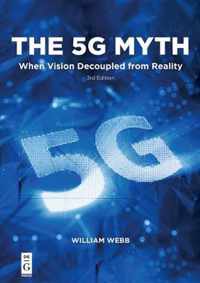 The 5G Myth