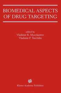 Biomedical Aspects of Drug Targeting