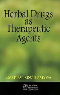 Herbal Drugs as Therapeutic Agents