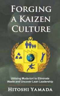 Forging a Kaizen Culture