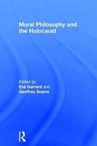 Moral Philosophy and the Holocaust