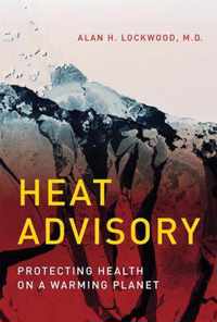 Heat Advisory - Protecting Health on a Warming Planet