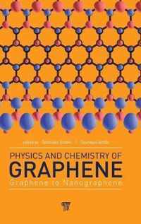 Physics and Chemistry of Graphene: Graphene to Nanographene