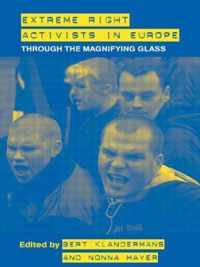 Extreme Right Activists in Europe: Through the Magnifying Glass