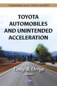 Toyota Automobiles & Unintended Acceleration