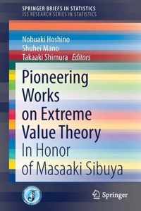 Pioneering Works on Extreme Value Theory