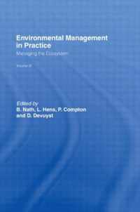 Environmental Management in Practice: Vol 3