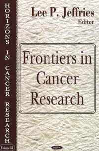 Frontiers in Cancer Research