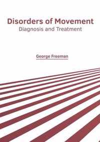 Disorders of Movement