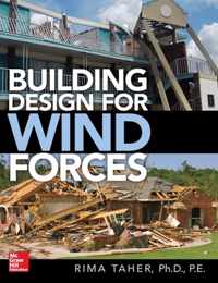 Building Design for Wind Forces: A Guide to ASCE 7-16 Standards