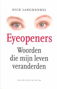 Eyeopeners