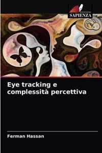 Eye tracking e complessita percettiva