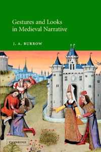 Gestures and Looks in Medieval Narrative