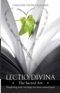 Lectio Divina - The Sacred Art