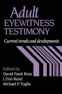 Adult Eyewitness Testimony