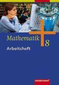 Mathematik - Allgemeine Ausgabe 2006 für die Sekundarstufe I