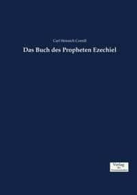 Das Buch des Propheten Ezechiel