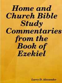 Home and Church Bible Study Commentaries from the Book of Ezekiel