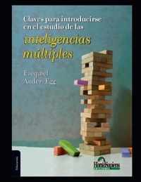 Claves para introducirse en el estudio de las inteligencias multiples