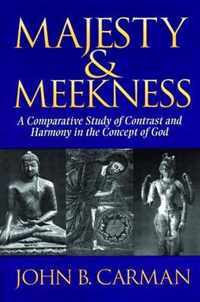 Majesty and Meekness