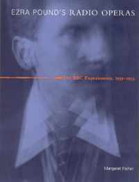 Ezra Pound's Radio Operas