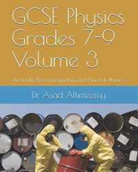 GCSE Physics Grades 7-9 Volume 3