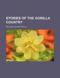 Stories of the Gorilla Country