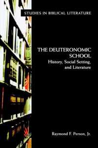 The Deuteronomic School