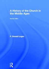 A History of the Church in the Middle Ages