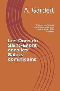 Les Dons du Saint-Esprit dans les Saints dominicains