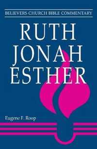 Ruth, Jonah, Esther