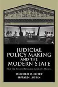 Judicial Policy Making and the Modern State