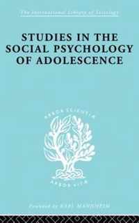 Studies in the Social Psychology of Adolescence